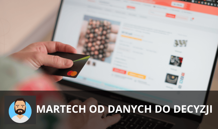 Od danych do decyzji: jak analityka martech napędza sprzedaż w Twoim sklepie online?